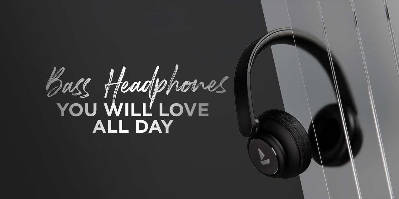 Excellent Bass Quality Headphones For All Day Wear